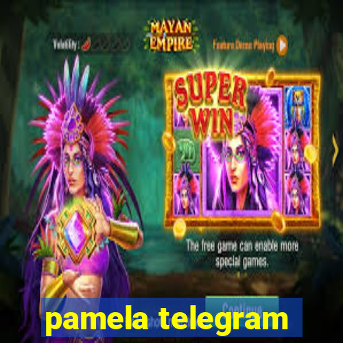 pamela telegram